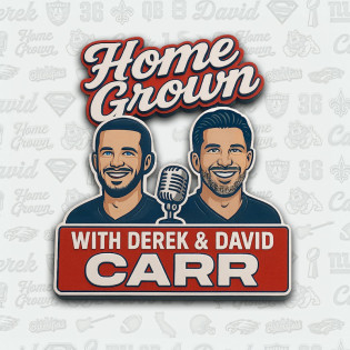 Home Grown with David & Derek Carr