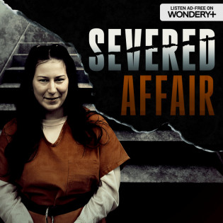 Severed Affair: The Gruesome Murder of Shad