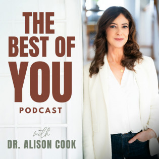 The Best of You with Dr. Alison Cook