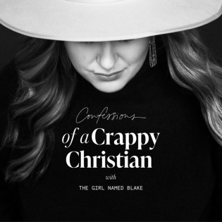 The Confessions of a Crappy Christian Podcast